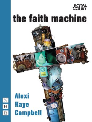 cover image of The Faith Machine (NHB Modern Plays)